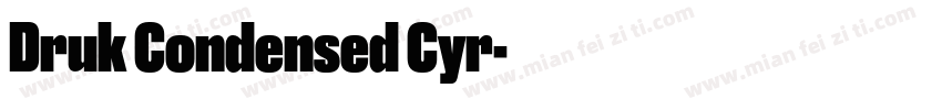 Druk Condensed Cyr字体转换